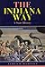The Indiana Way: A State History