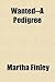 Wanted--A Pedigree