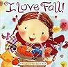 I Love Fall!: A Touch-and-Feel Board Book