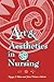 Art & Aesthetics in Nursing...