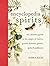 Encyclopedia of Spirits: Th...
