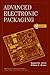 Advanced Electronic Packaging (IEEE Press Series on Microelectronic Systems)