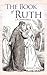 The Book of Ruth by George L. Miller
