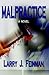 Malpractice by Larry J. Feinman