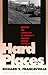 Hard Places: Reading the Landscape of America's Historic Mining Districts (American Land & Life)