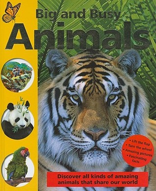 Big and Busy Animals (Board Book)