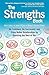 The Strengths Book: Be Conf...