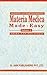 Materia Medica Made Easy, V...