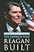 The America That Reagan Built