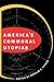 America's Communal Utopias