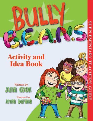 Bully B.E.A.N.S. Activity and Idea Book (Paperback)