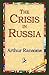 The Crisis in Russia