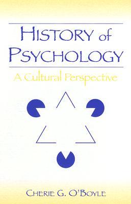 History of Psychology: A Cultural Perspective (Hardcover)