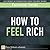 How to Feel Rich