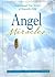 Angel Miracles: Inspirational True Stories of Heavenly Help