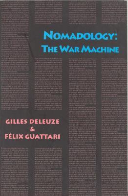 Nomadology: The War Machine (Paperback)