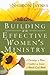 Building an Effective Women's Ministry by Sharon Jaynes Building an Effective Women's Ministry by Sharon Jaynes