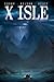 X Isle Vol 1 (X Isle Mini) by Andrew Cosby