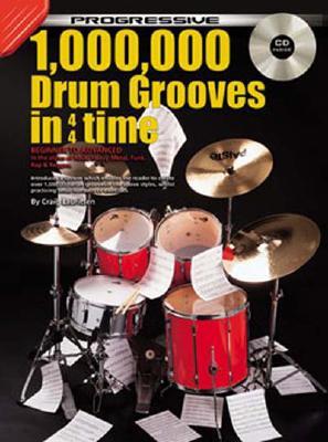 Progressive 1, 000,000 Drum Grooves In 4 4 Time (Paperback)