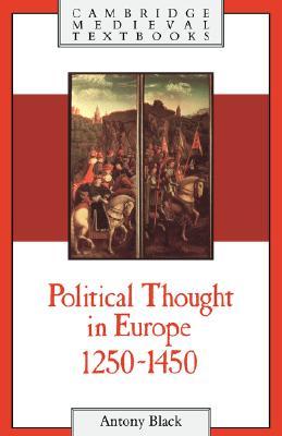 Political Thought in Europe, 1250-1450 (Paperback)