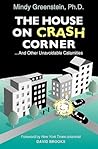 The House on Crash Corner ...And Other Unavoidable Calamities