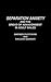 Separation Anxiety and the Dread of Abandonment in Adult Males (African Studies; 167)