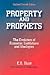 Property and Prophets: The ...