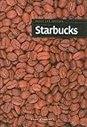 The Story of Starbucks (Built for Success) The Story of Starbucks (Built for Success)