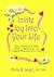 Invite Joy Into Your Life:Steps for Women Who Want to Rediscover the Simple Pleasures of Living