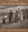 Pick & Shovel Poet: The Journeys of Pascal D'angelo