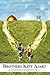 Brothers Kept Apart: Examin...