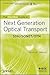 The ComSoc Guide to Next Generation Optical Transport: SDH/SONET/OTN (The ComSoc Guides to Communications Technologies)