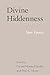 Divine Hiddenness: New Essays