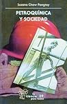 Petroquímica y sociedad (Spanish Edition) Petroquímica y sociedad (Spanish Edition)