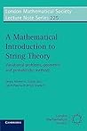A Mathematical Introduction to String Theory: Variational Problems, Geometric and Probabilistic Methods (London Mathematical Society Lecture Note Series 225)