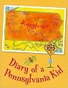 Diary of a Pennsylvania Kid (State Journal) Diary of a Pennsylvania Kid (State Journal)