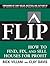 FLIP: How to Find, Fix, and...