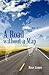 A Road Without A Map