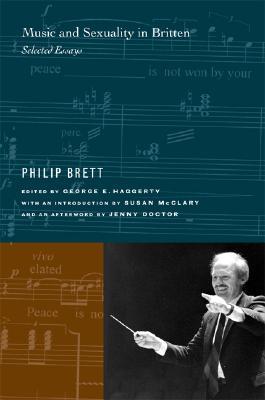 Music and Sexuality in Britten: Selected Essays (Paperback)