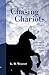 Chasing Chariots