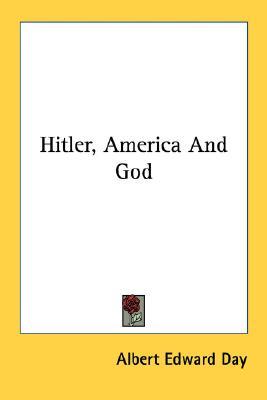 Hitler, America And God (Paperback)