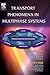 Transport Phenomena in Mult...
