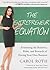 The Entrepreneur Equation: Evaluating the Realities, Risks, and Rewards of Having Your Own Business (Library Edition)