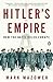 Hitler's Empire: How the Nazis Ruled Europe