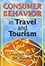 Consumer Behavior in Travel and Tourism by Kaye Sung Chon