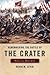 Remembering The Battle of the Crater by Kevin M. Levin