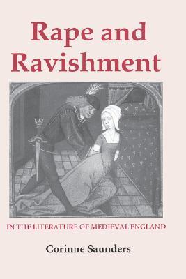 Rape and Ravishment in the Literature of Medieval England (Hardcover)
