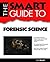 Smart Guide To Forensic Sci...