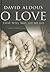 O Love That Will Not Let Me Go: God's Pursuit of a Hurting Soul