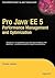 Pro Java EE 5 Performance Management and Optimization